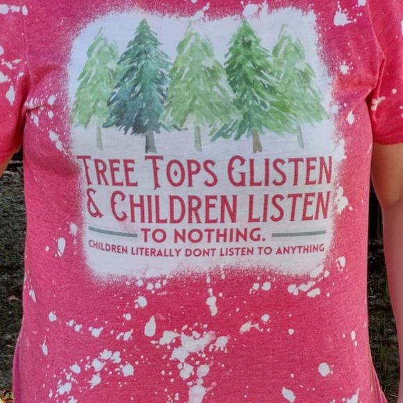 New Bella Canvas Short-Sleeve T- Shirt " Tree Top Glisten & Children Listen" XXL - Picture 1 of 6